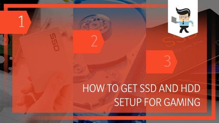 SSD And HDD Setup For Gaming