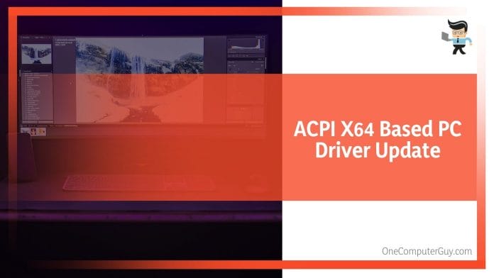 ACPI X64 Based PC Driver Update