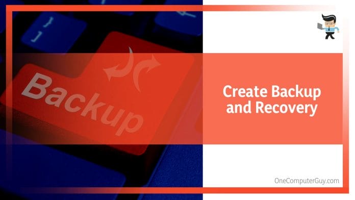 Create Backup and Recovery
