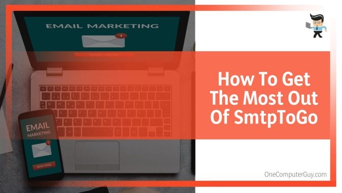 How To Get The Most Out Of SmtpToGo
