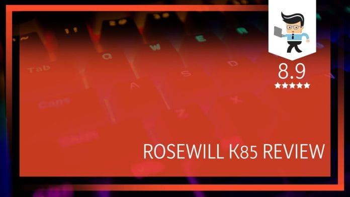 Rosewill K Overview