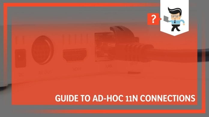 Guide To Ad-hoc 11n Connections