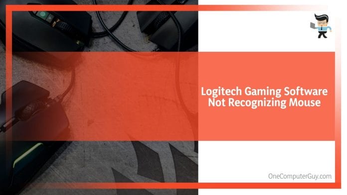 Logitech Gaming Software Not Recognizing Mouse