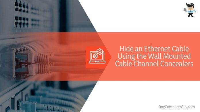 Hide an Ethernet Cable Using the Wall Mounted Cable Channel Concealers