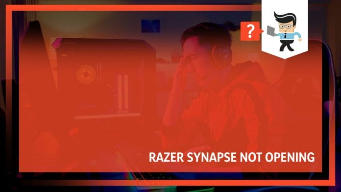 Why razer synapse not opening