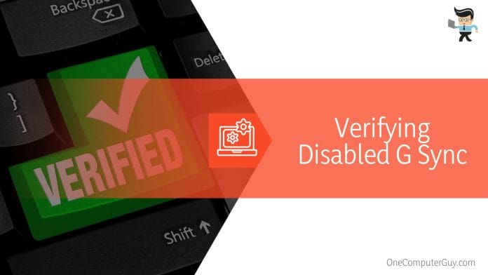 Verifying Disabled G Sync