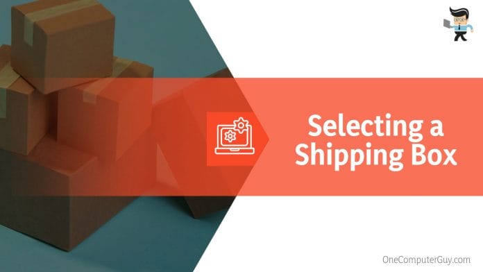 Selecting a Shipping Box