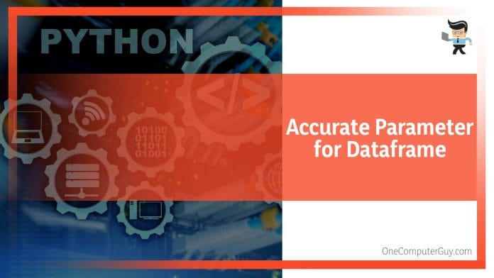 Accurate Parameter for Python Dataframe