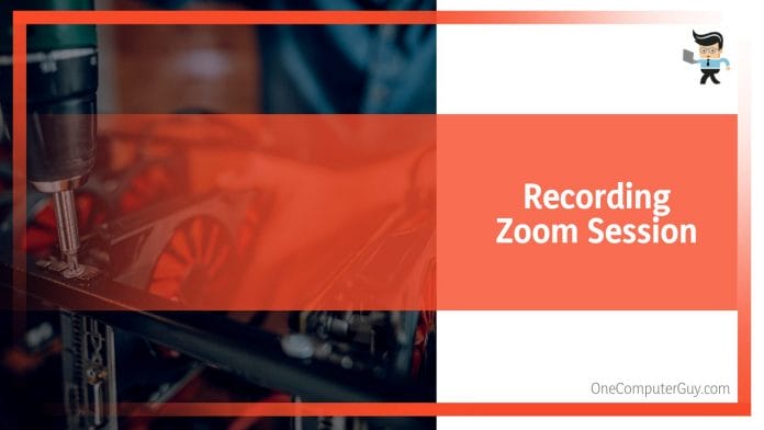 How to Record Zoom Session