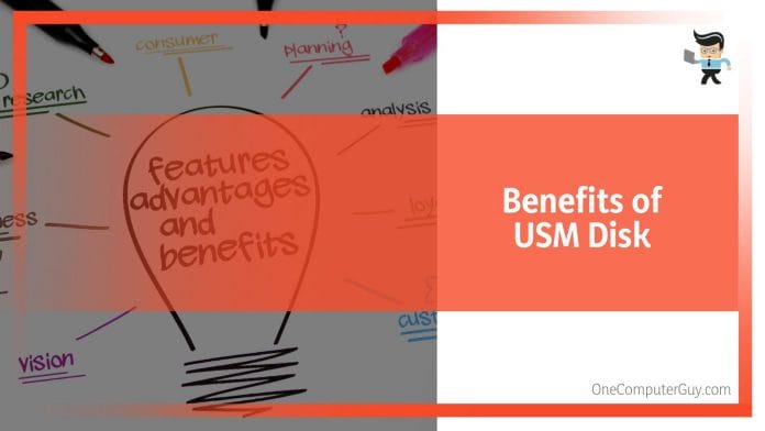 Benefits usm disk Mobility of content x