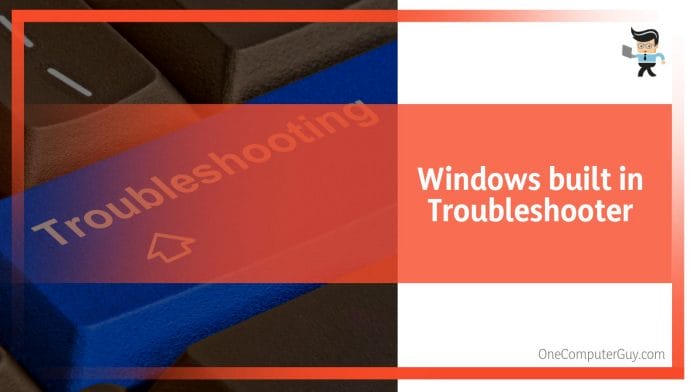 Run windows troubleshooter and a virus scan x