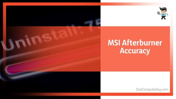 How to determine msi afterburner is accurate x