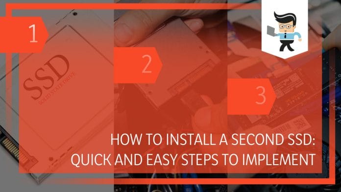 Install a Second SSD Quick and Easy Steps to Implement