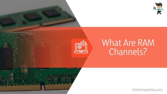What Are RAM Channels