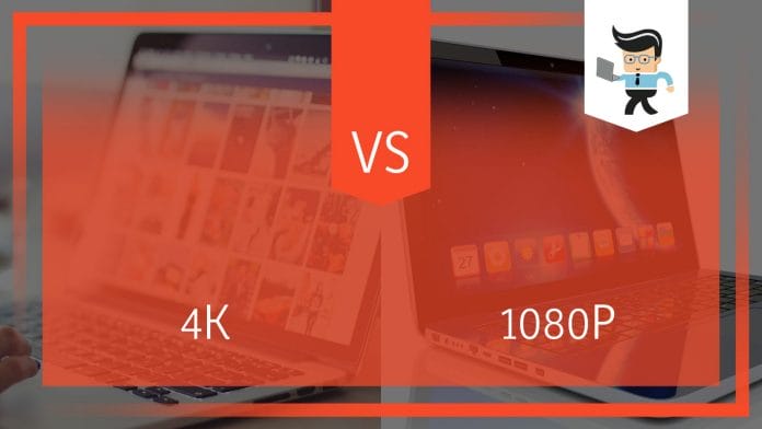 4K vs 1080P Laptop What to Choose