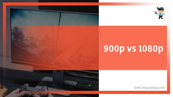 900p vs 1080p Resolution Performance