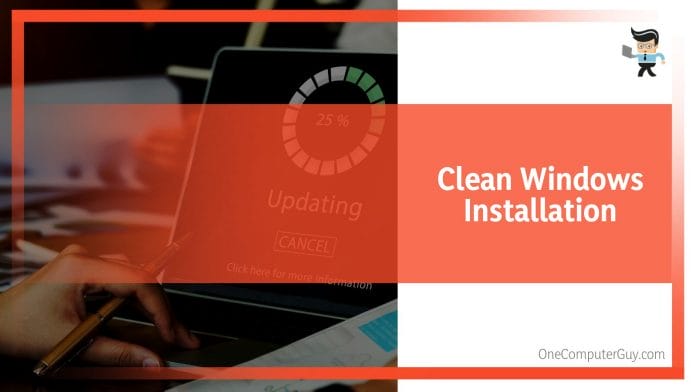 Achieve Clean Windows Installation