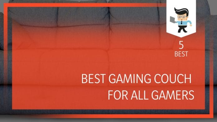 Best Gaming Couch Review