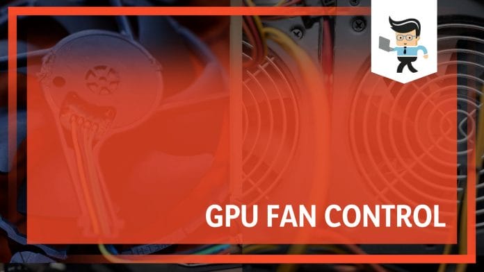 Gpu fan control