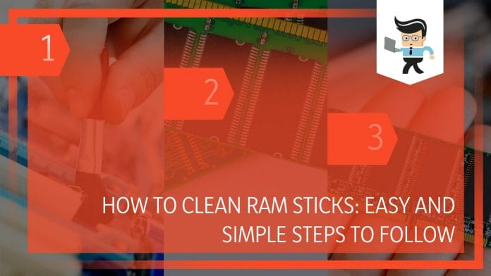 How To Clean RAM Sticks