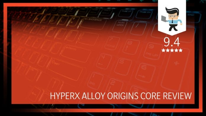 HyperX Alloy Origins Core Review