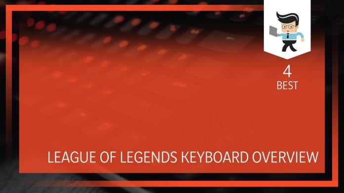 League Of Legends Keyboard Overview