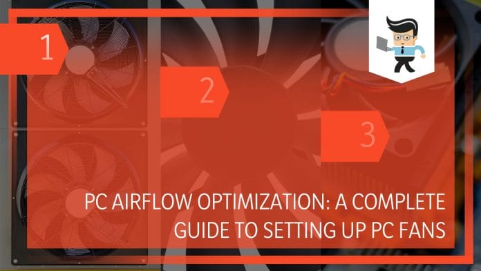 PC Airflow Optimization