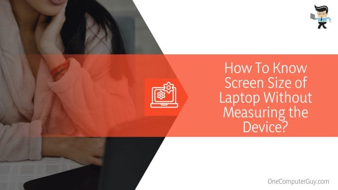 Sizes of Laptop Without Measuring the Device