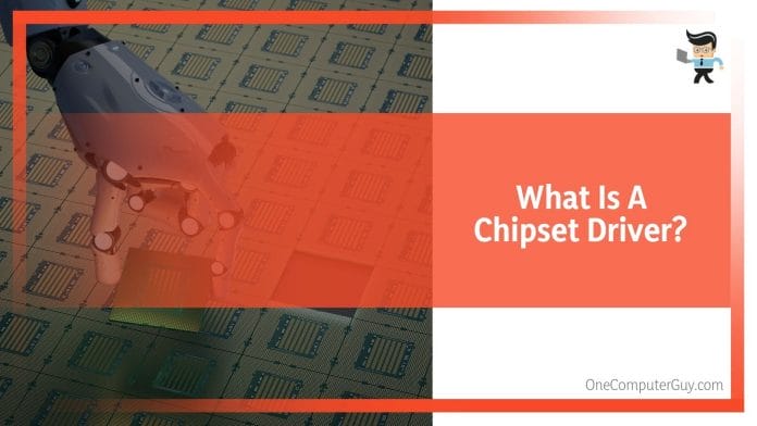 What Is Chipset Driver