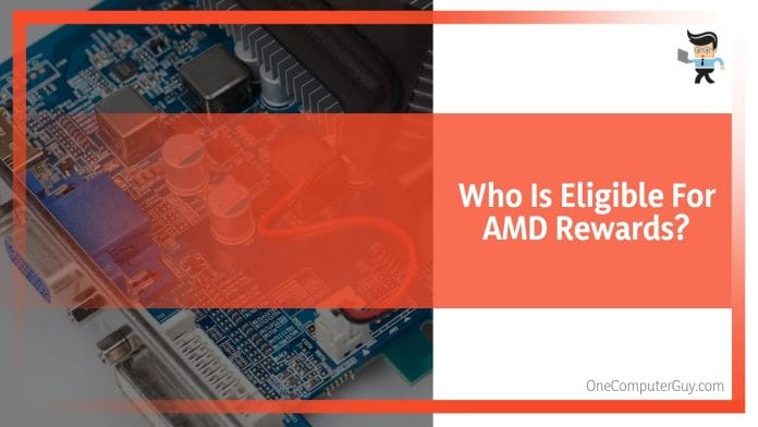Who Is Eligible For AMD Rewards