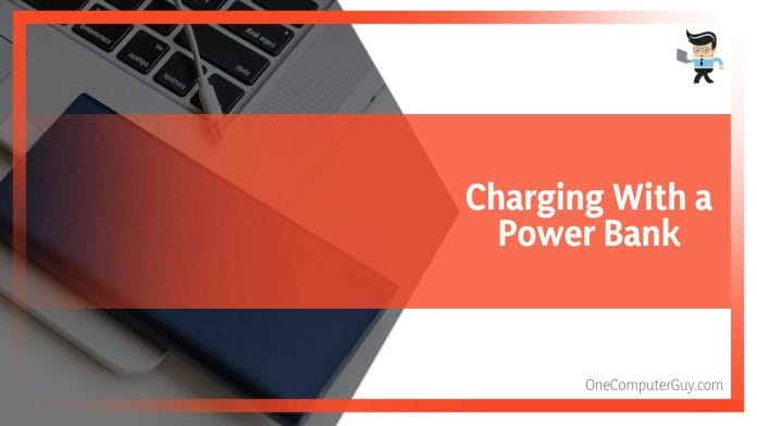 Charging With a Power Bank