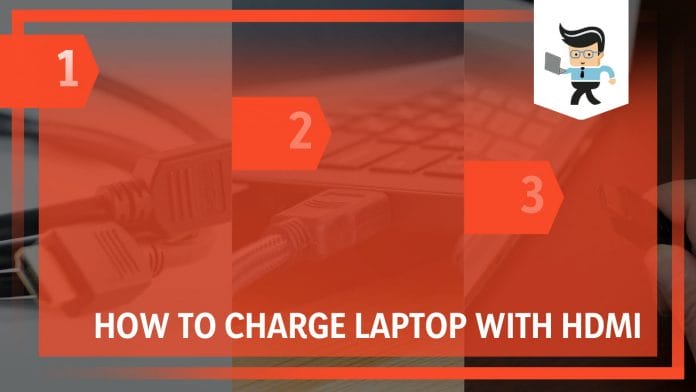 How To Charge Laptop With HDMI