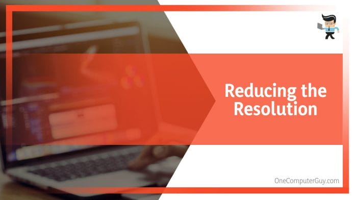 Reducing the Resolution of Video