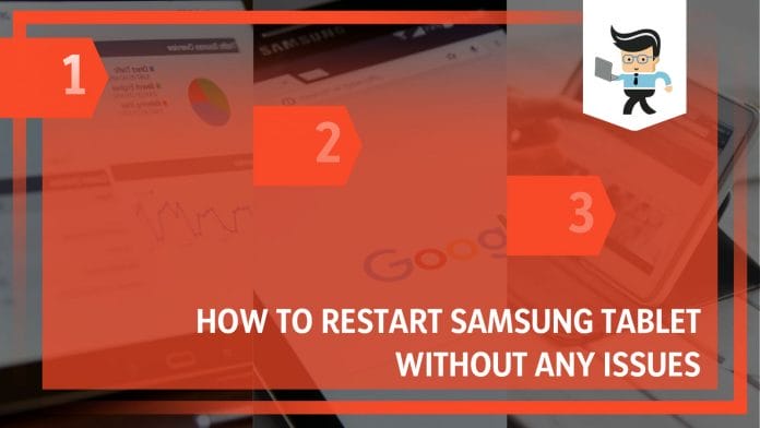 Restart Samsung Tablet Without Any Issues