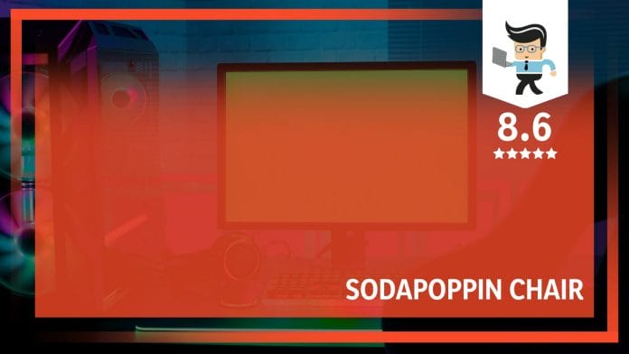 Sodapoppin Chairs Review