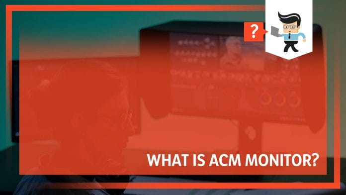 The ACM Monitor Technology
