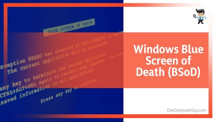 Windows Blue Screen of Death (BSoD)