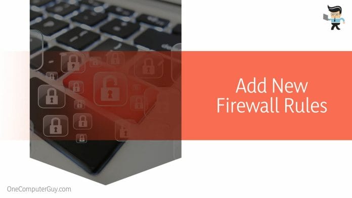 Add New Firewall Rules