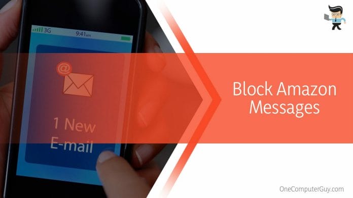 Block Amazon Messages From Your Service Provider