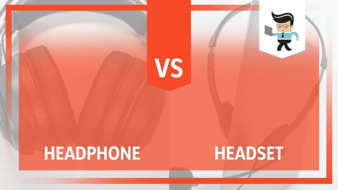 Difference Between Headphone and Headset
