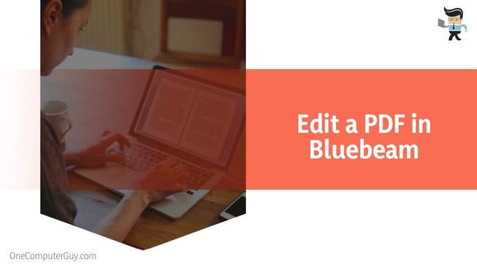 Edit a PDF in Bluebeam