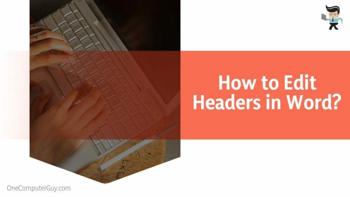 How to Edit Headers in Word
