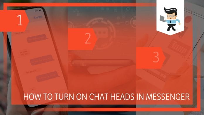How to Turn on Chat Heads in Messenger