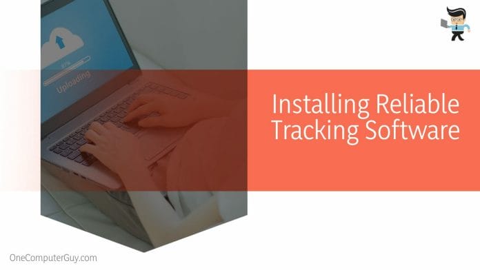 Installing Reliable Tracking Software on Your Device