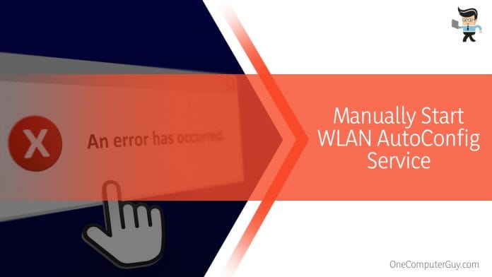 Manually Start WLAN AutoConfig Service