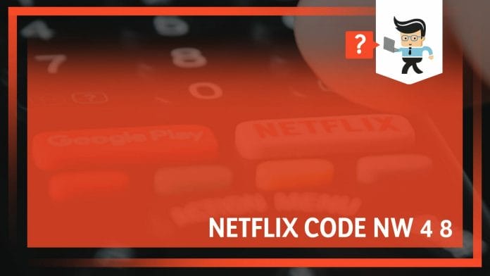 Netflix Code NW 4 8