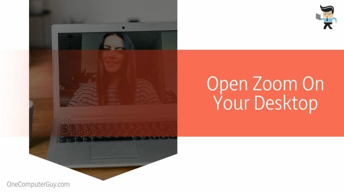 Open Zoom On Your Desktop