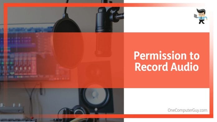 Permission to Record Audio