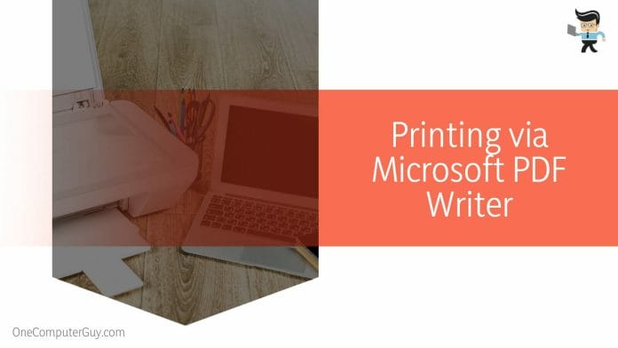 Printing via Microsoft PDF Writer