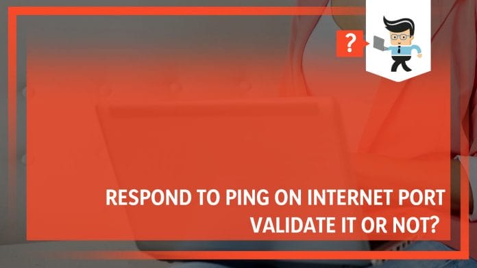 Respond to Ping on Internet Port